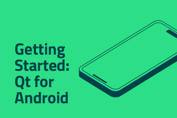 Getting Started with Qt for Android 