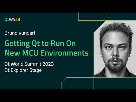 Getting Qt to run on new MCU environments with Bruno Vunderl | #QtWS23